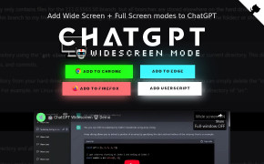 ChatGPT Widescreen Mode