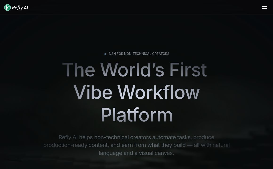 Refly.ai: World's first vibe workflow platform for non-technical Creators